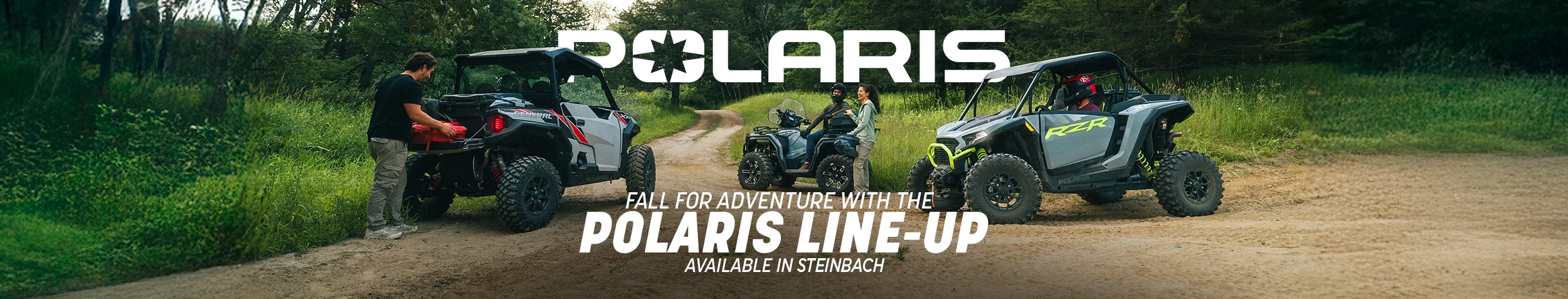 Fall for adventure with the Polaris line-up—available in Brandon